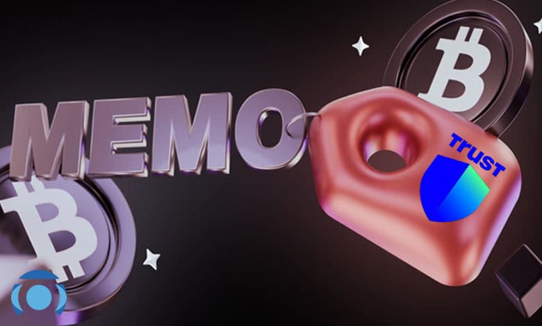 memo در تراست ولت چیست